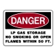 Danger LP Gas Storage No Smoking Or Open Flames Within 50 FT